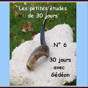 30 Days with Gideon (in French)